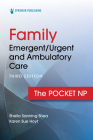 Family Emergent/Urgent and Ambulatory Care: The Pocket NP Cover Image