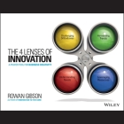 The Four Lenses of Innovation: A Power Tool for Creative Thinking Cover Image