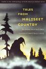 Tales from Maliseet Country: The Maliseet Texts of Karl V. Teeter (Studies in the Anthropology of North American Indians) By Philip S. LeSourd (Editor), Philip S. LeSourd (Translated by) Cover Image