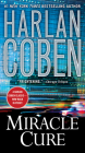 Miracle Cure By Harlan Coben Cover Image