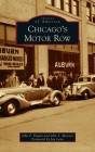 Chicago's Motor Row (Images of America) Cover Image