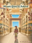 Moses Goes to School Cover Image
