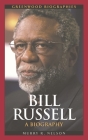 Bill Russell: A Biography (Greenwood Biographies) By Murry R. Nelson Cover Image