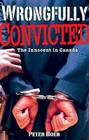 Wrongfully Convicted: The Innocent in Canada By Peter Boer Cover Image