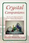 Crystal Companions By Marion Webb-de Sisto Cover Image