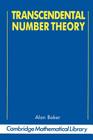 Transcendental Number Theory (Cambridge Mathematical Library) Cover Image