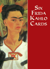 Six Frida Kahlo Cards (Dover Postcards) By Frida Kahlo Cover Image