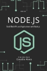 Node.js: Build Web APIs and Applications with Node.js, 4nd Edition By Mem Lnc, John Bach Cover Image