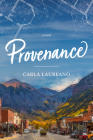 Provenance By Carla Laureano Cover Image