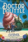 Doctor Dolittle The Complete Collection, Vol. 1: The Voyages of Doctor Dolittle; The Story of Doctor Dolittle; Doctor Dolittle's Post Office By Hugh Lofting, Hugh Lofting (Illustrator) Cover Image