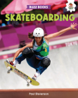 Skateboarding (Buzz Books) By Paul Stevenson Cover Image
