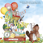 The Perfect Birthday Recipe By Katy Hudson, Katy Hudson (Illustrator) Cover Image