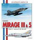 Gamd Mirage III & 5: Tome 2: Versions E Rd Be Et 5f By Hervé Beaumont Cover Image