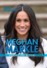 Meghan Markle: American Royal (Junior Biographies) By Elizabeth Krajnik Cover Image
