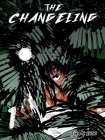 The Changeling: Volume 1 By Tina N. Lugo Cover Image