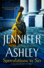 Speculations in Sin (A Below Stairs Mystery #7) By Jennifer Ashley Cover Image