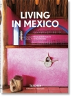Living in Mexico By Stoeltie, Angelika Taschen (Editor) Cover Image