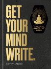 Get Your Mind Write: A World-Class Wreck-It Journal Cover Image