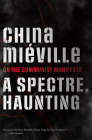 A Spectre, Haunting: On the Communist Manifesto Cover Image