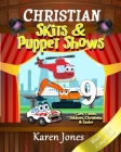 Christian Skits & Puppet Shows: Black Light Compatible By Karen Jones Cover Image