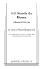 Still Stands the House By Gwen Pharis Ringwood Cover Image