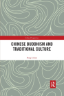 Chinese Buddhism and Traditional Culture (China Perspectives) Cover Image