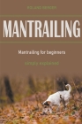 Mantrailing By Roland Berger Cover Image