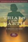 Trials of the Earth: 20th Anniversary Edition Cover Image