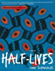Half-Lives By Lynn Schmeidler Cover Image