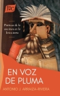 En voz de pluma: poéticas de la escritura en la lírica áurea By Antonio J. Arraiza-Rivera Cover Image