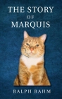 The Story of Marquis Cover Image