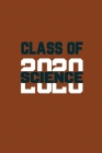 Class Of 2020 Science: Senior 12th Grade Graduation Notebook By Vinny's Notebook Cover Image