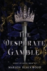 The Desperate Gamble Cover Image