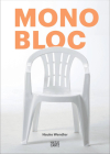 Monobloc By Hauke Wendler (Text by (Art/Photo Books)) Cover Image