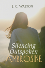 Silencing Outspoken Ambrosine Cover Image