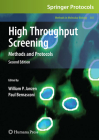 High Throughput Screening: Methods and Protocols (Methods in Molecular Biology #565) By William P. Janzen (Editor), Paul Bernasconi (Editor) Cover Image