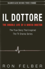 Il Dottore: The Double Life of a Mafia Doctor Cover Image