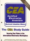 The Cea Study Guide: Securing Your Future in the International Electronics Marketplace Cover Image