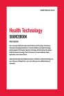 Health Technology Sourcebook: Basic Consumer Health Information about Medicine and Technology, Telemedicine, Information Technology and Medicine, Pr Cover Image