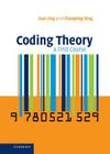 Coding Theory: A First Course By San Ling, Chaoping Xing Cover Image