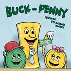 Buck and Penny By Ramona Rogers Cover Image