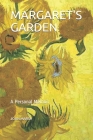 Margaret's Garden: A Personal Memoir Cover Image