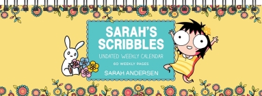 Sarah's Scribbles Undated Weekly Desk Pad Calendar By Sarah Andersen Cover Image