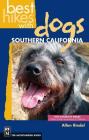 Best Hikes with Dogs Southern California By Allen Riedel Cover Image