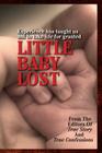 Little Baby Lost By Editors of True Story and True Confessio Cover Image