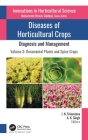 Diseases of Horticultural Crops: Diagnosis and Management: Volume 3: Ornamental Plants and Spice Crops Cover Image