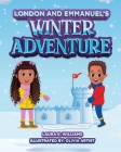London and Emmanuel's Winter Adventure Cover Image