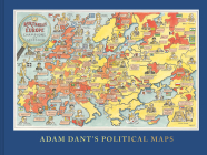 Adam Dant's Political Maps By Adam Dant Cover Image