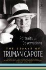 Portraits and Observations: The Essays of Truman Capote By Truman Capote Cover Image
