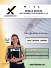 MTEL Middle School Mathematics/Science 51 Teacher Certification Test Prep Study Guide (XAM MTEL) By Sharon A. Wynne Cover Image